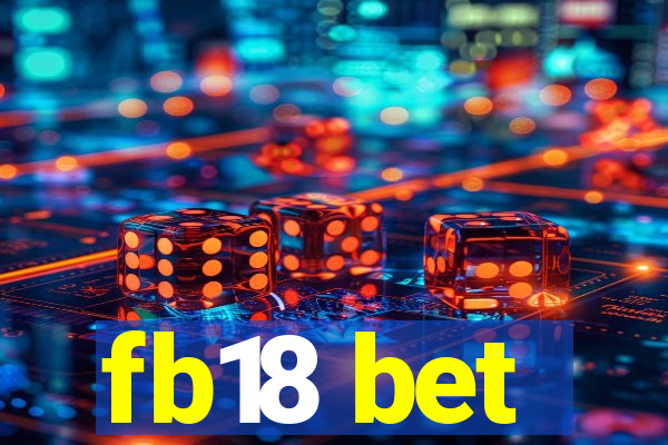 fb18 bet